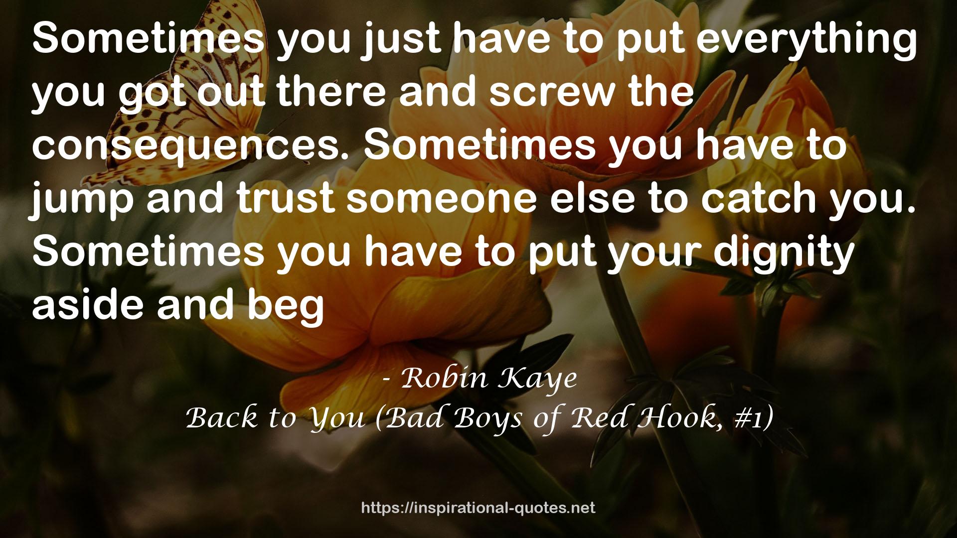 Back to You (Bad Boys of Red Hook, #1) QUOTES