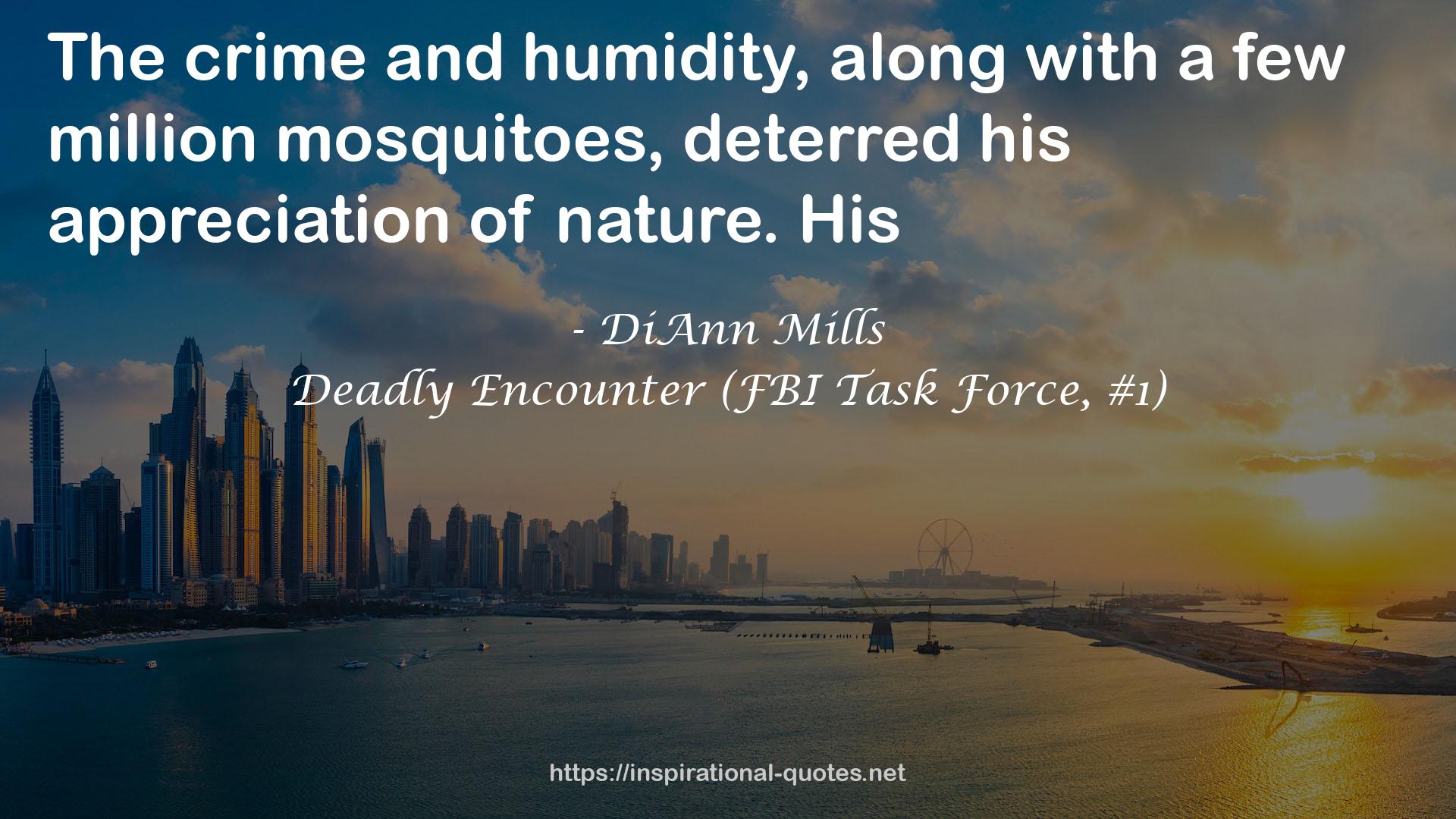 Deadly Encounter (FBI Task Force, #1) QUOTES