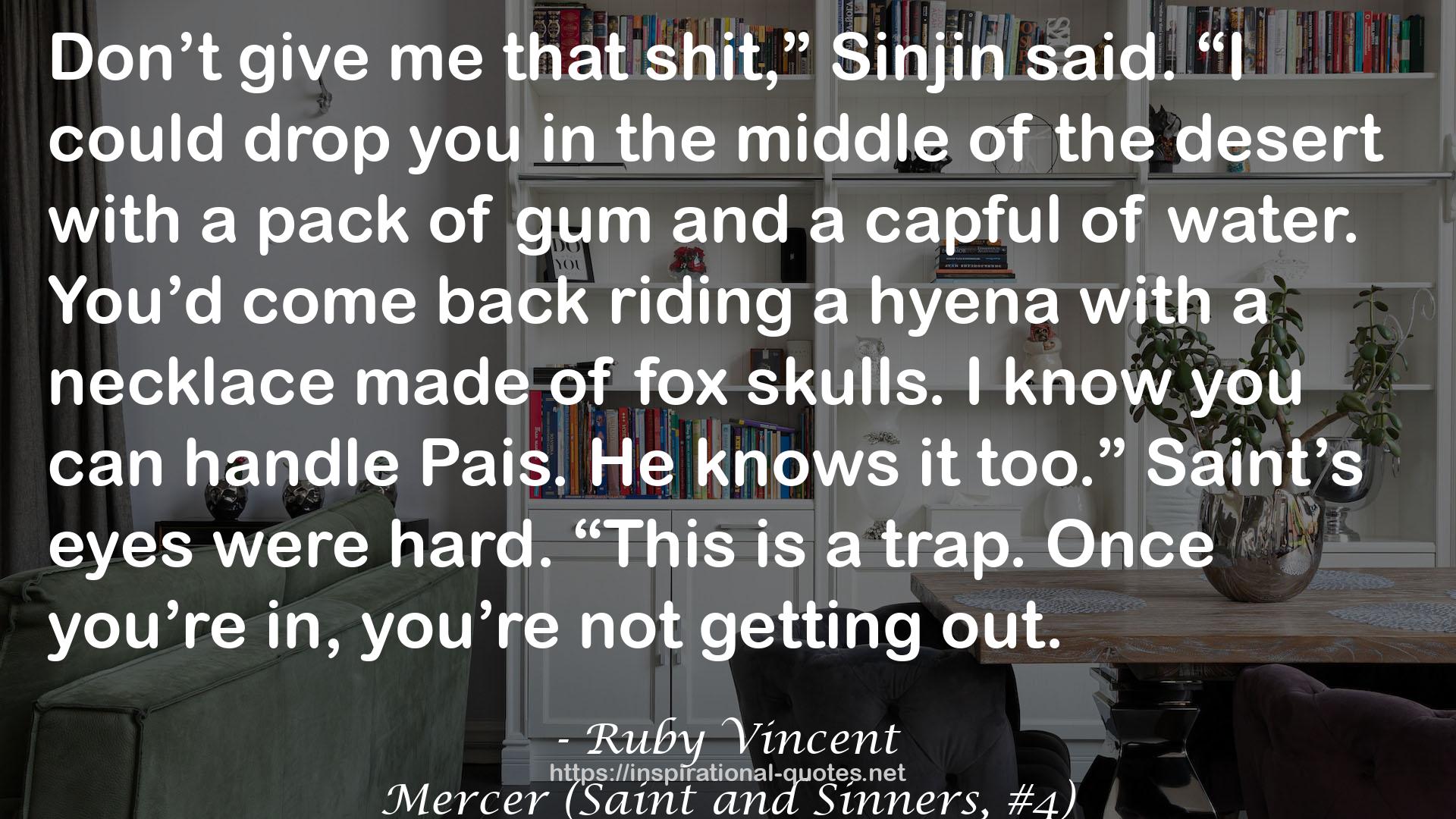 Mercer (Saint and Sinners, #4) QUOTES