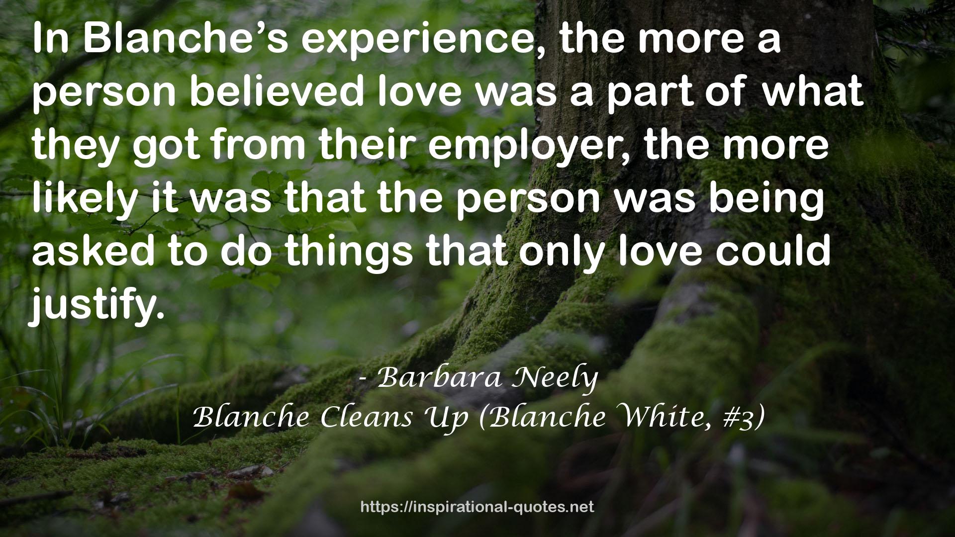 Blanche Cleans Up (Blanche White, #3) QUOTES