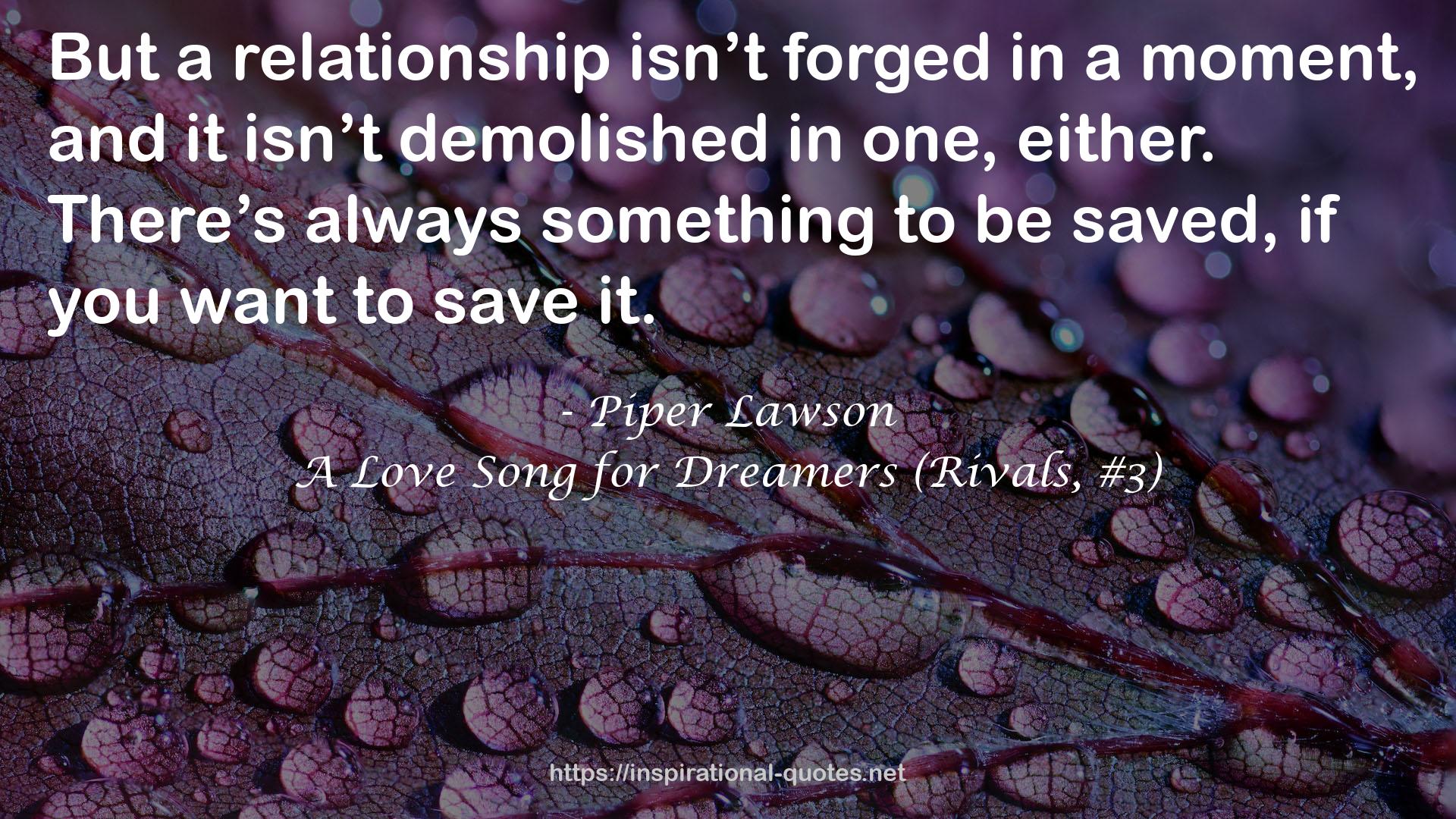 A Love Song for Dreamers (Rivals, #3) QUOTES
