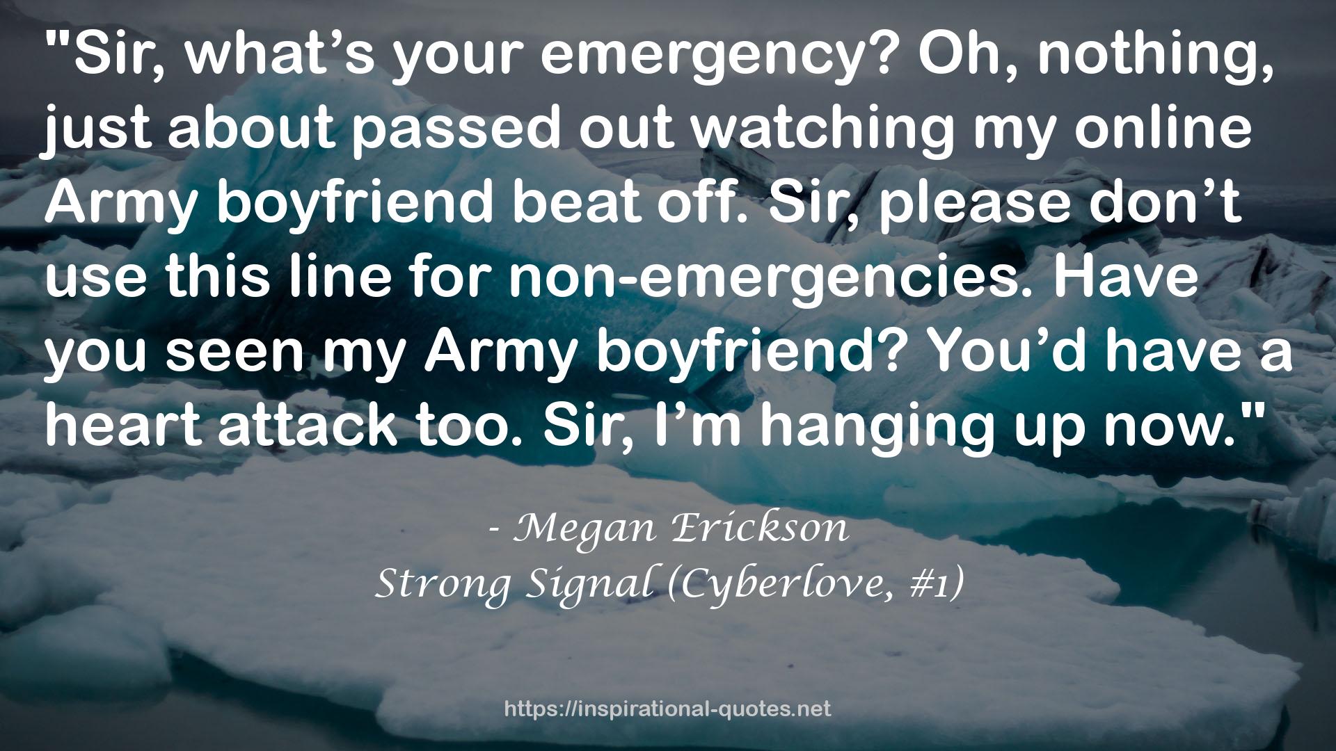 Strong Signal (Cyberlove, #1) QUOTES