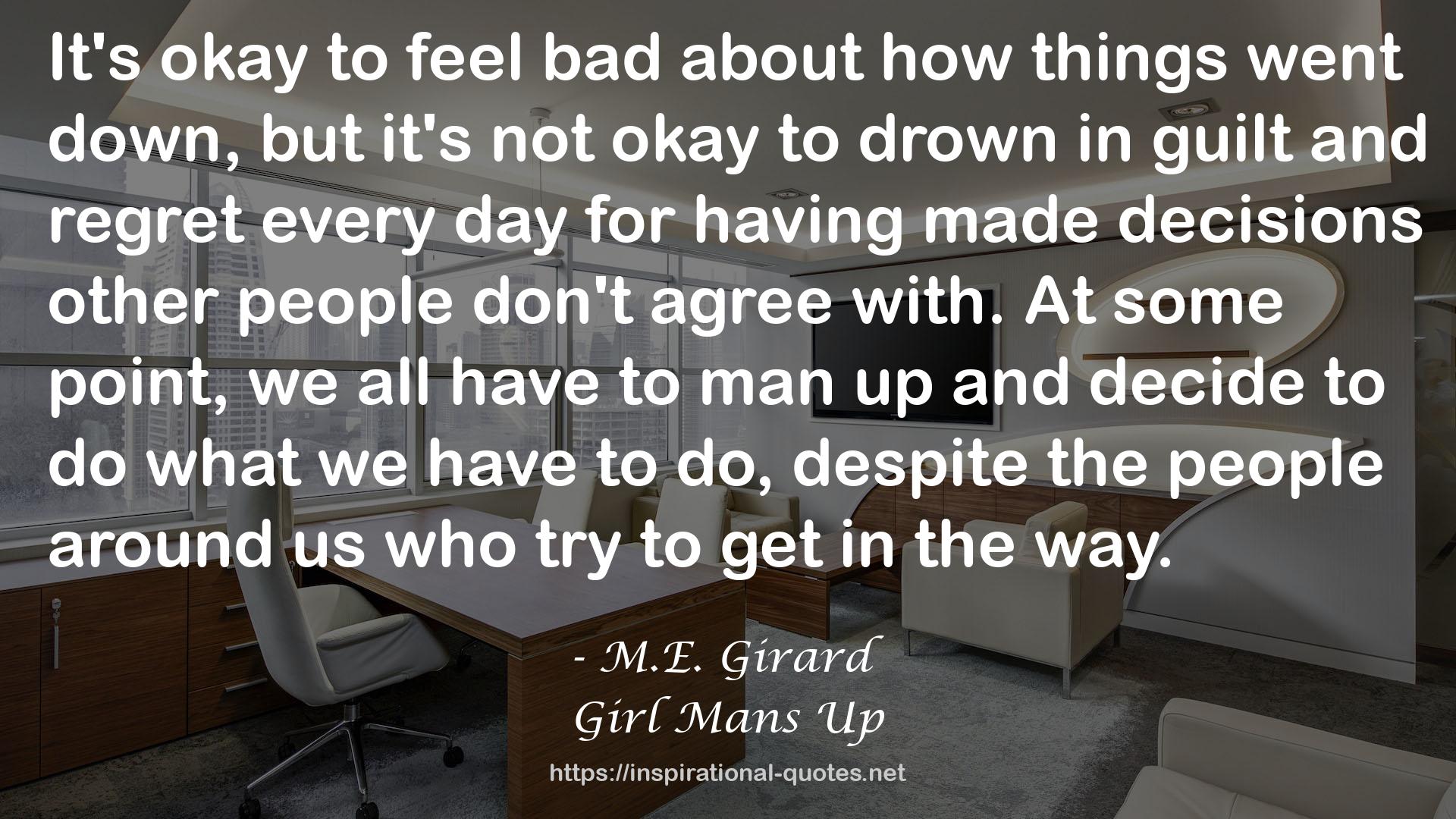 M.E. Girard QUOTES