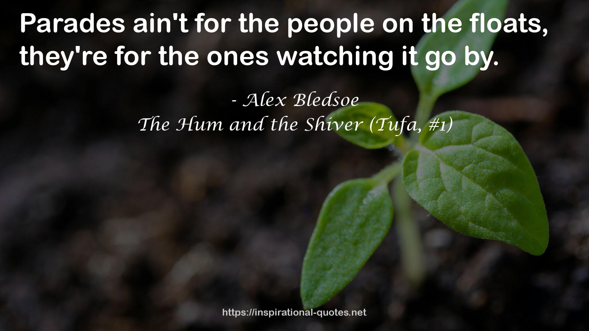 The Hum and the Shiver (Tufa, #1) QUOTES