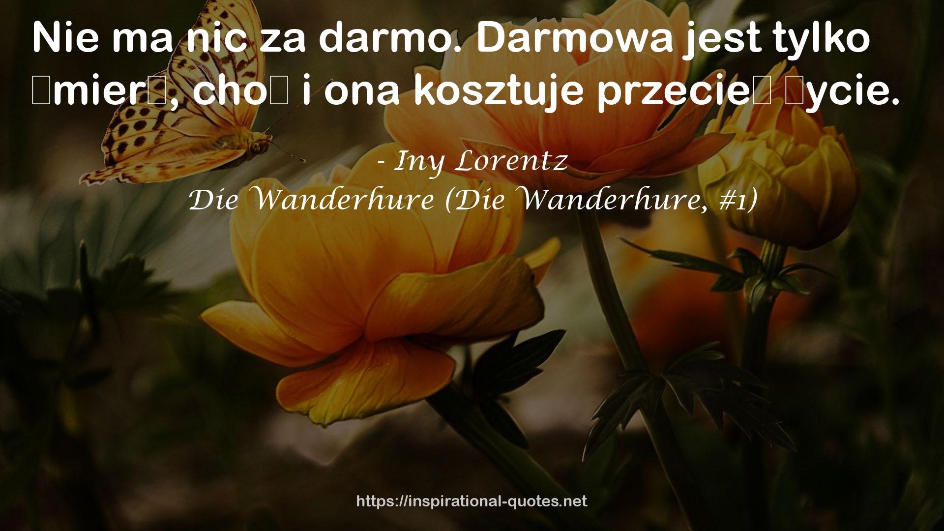 Die Wanderhure (Die Wanderhure, #1) QUOTES