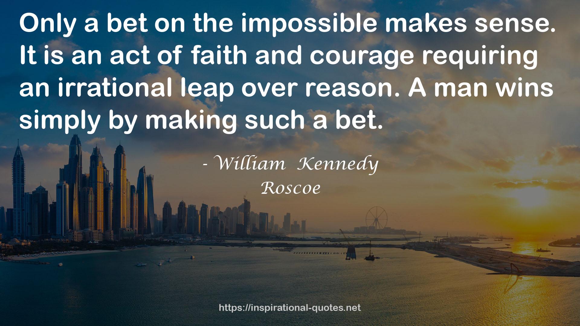 William  Kennedy QUOTES