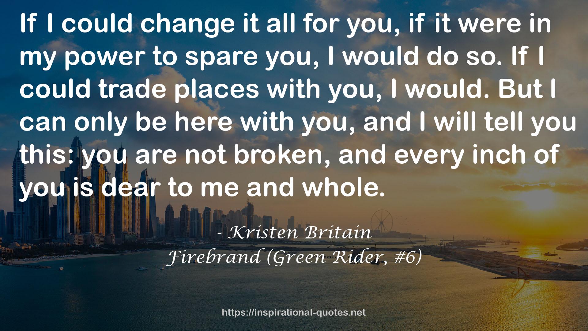 Firebrand (Green Rider, #6) QUOTES