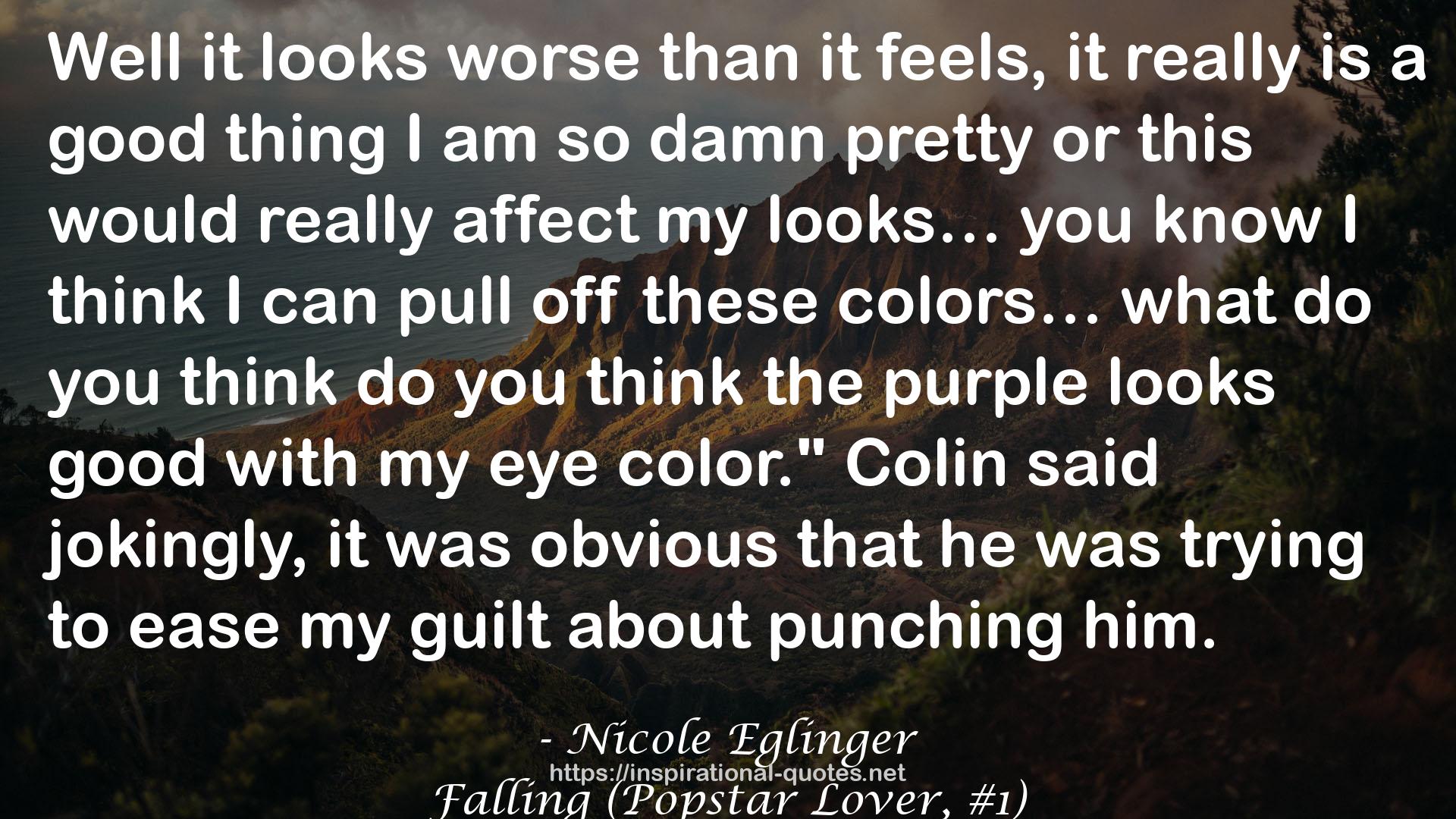 Falling (Popstar Lover, #1) QUOTES