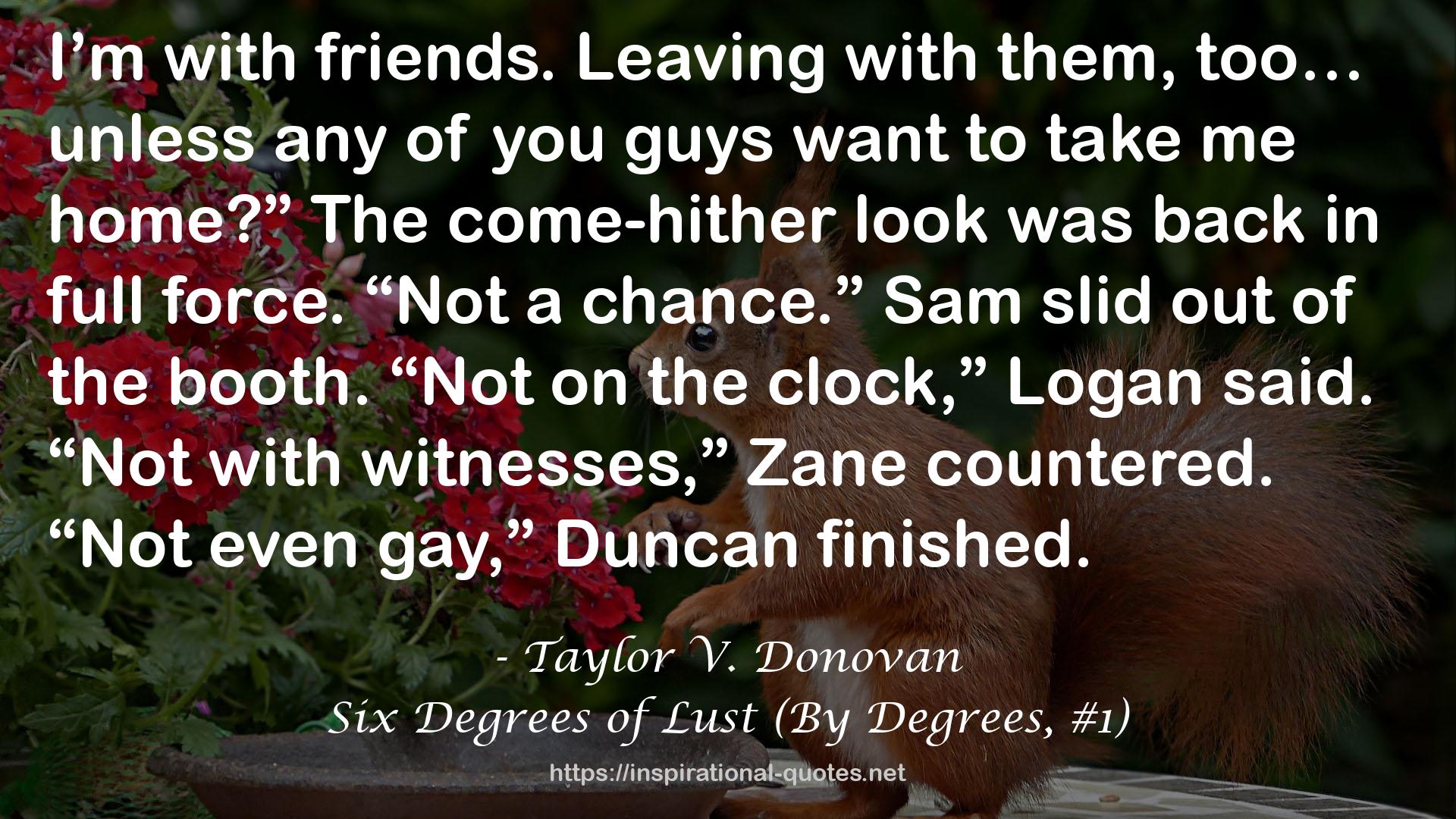 Six Degrees of Lust (By Degrees, #1) QUOTES