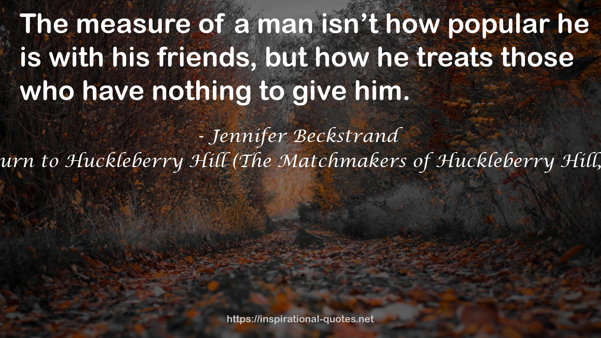 Return to Huckleberry Hill (The Matchmakers of Huckleberry Hill, #7) QUOTES