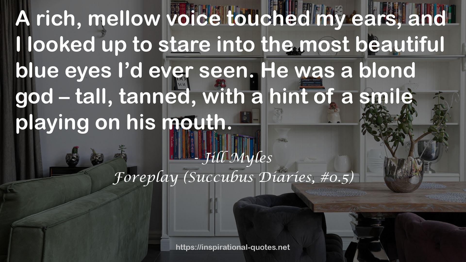 Foreplay (Succubus Diaries, #0.5) QUOTES