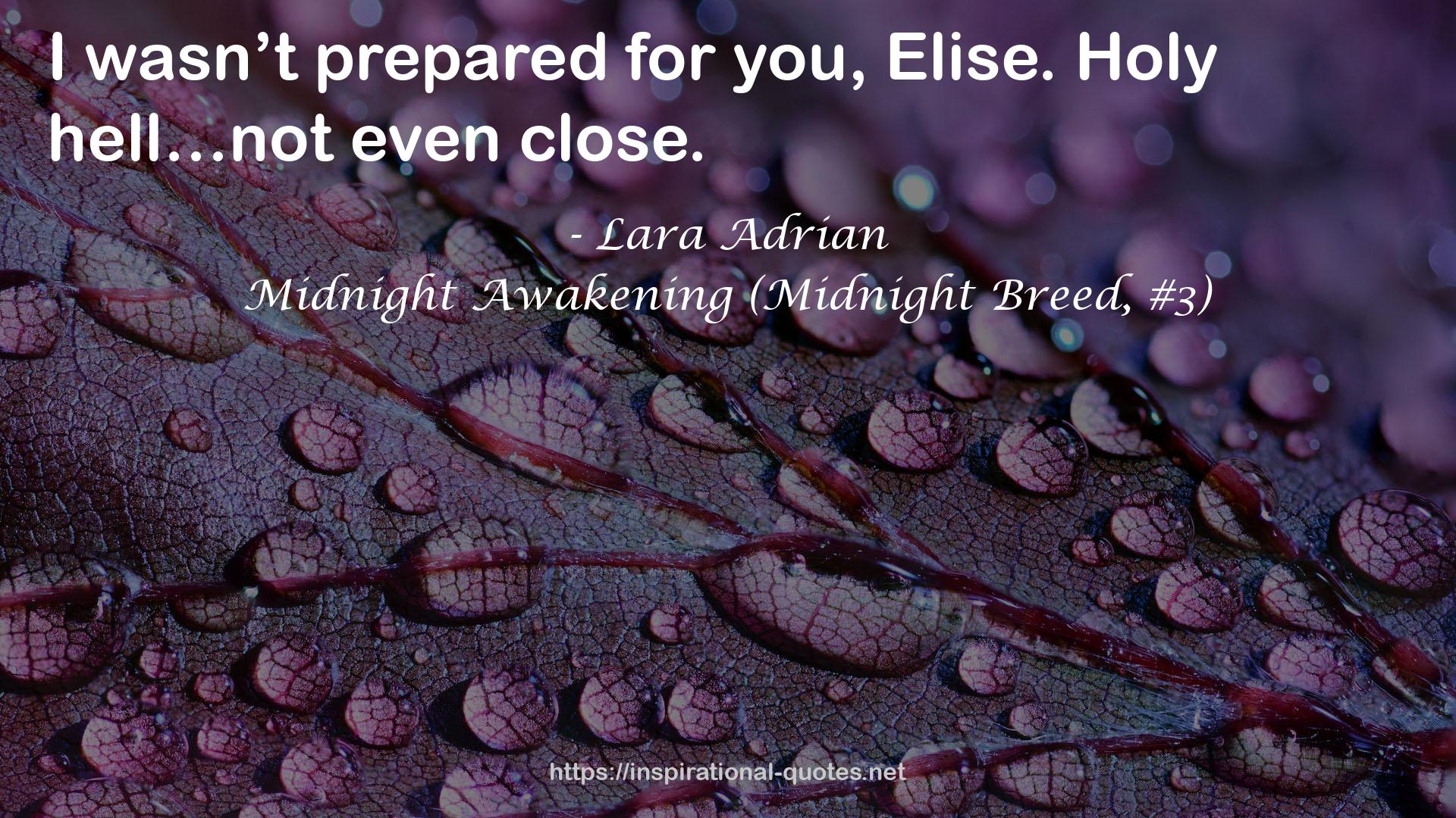 Midnight Awakening (Midnight Breed, #3) QUOTES