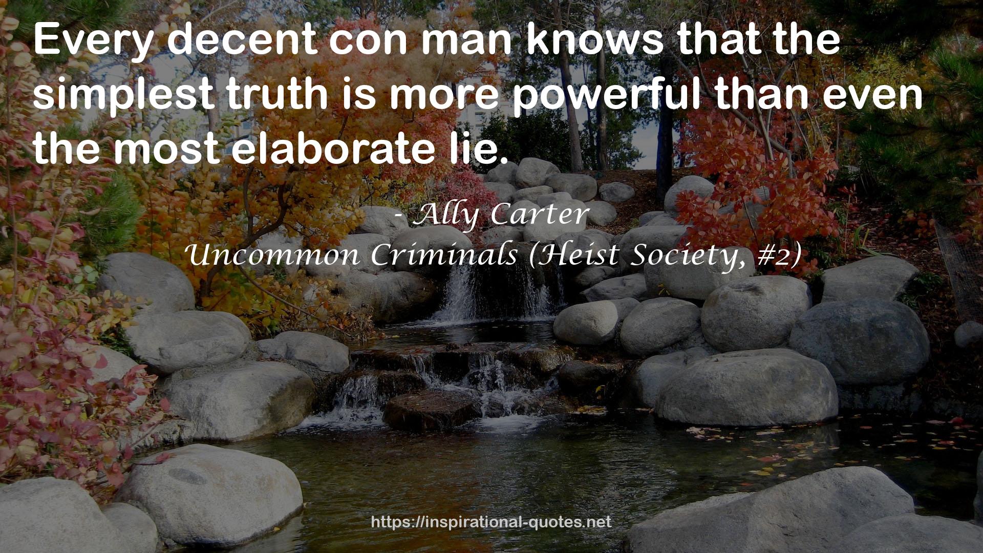 Uncommon Criminals (Heist Society, #2) QUOTES