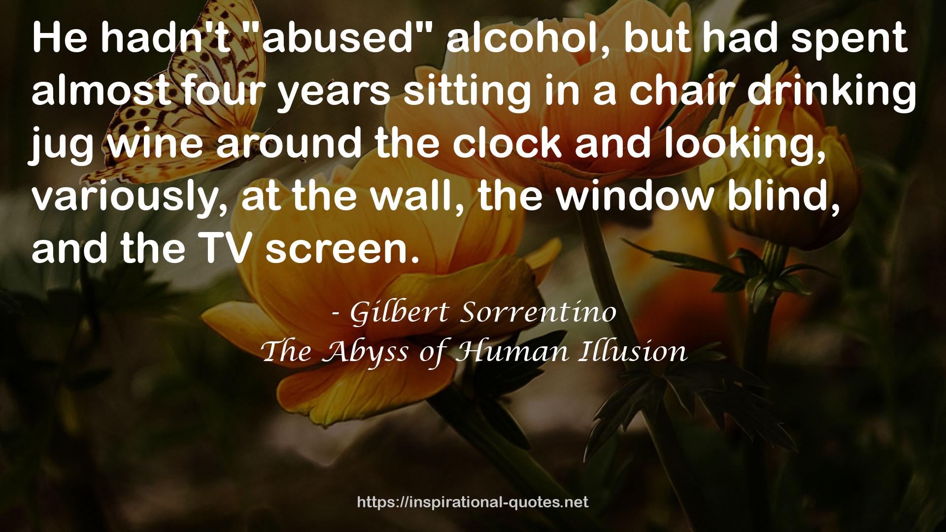 The Abyss of Human Illusion QUOTES