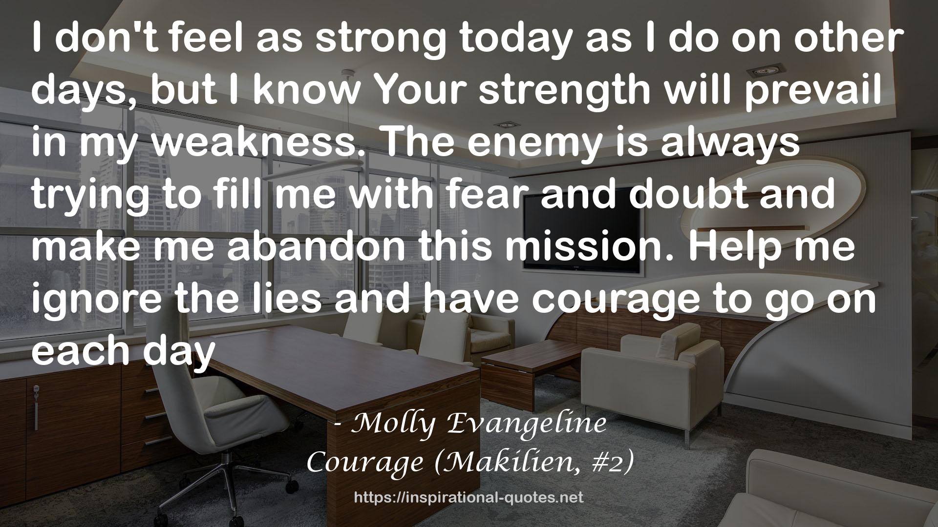 Courage (Makilien, #2) QUOTES