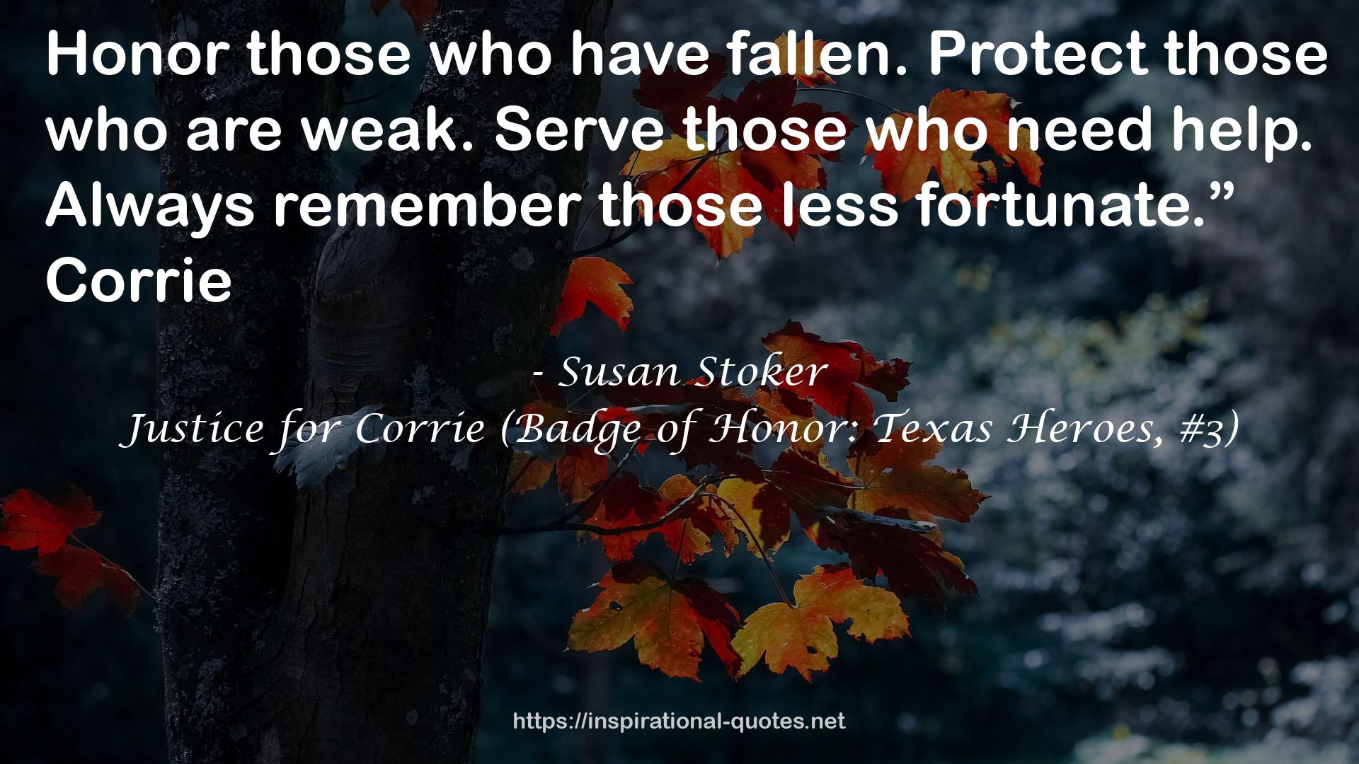Justice for Corrie (Badge of Honor: Texas Heroes, #3) QUOTES