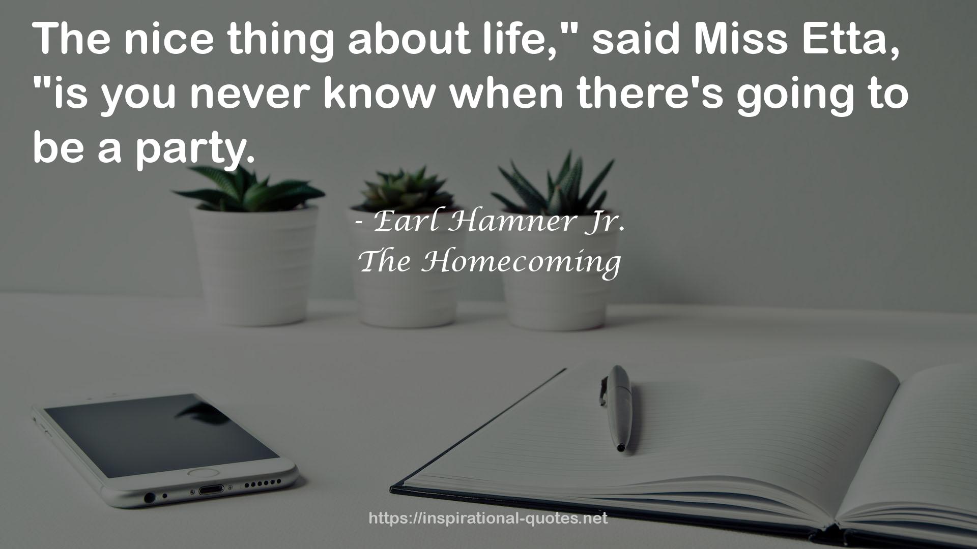 The Homecoming QUOTES