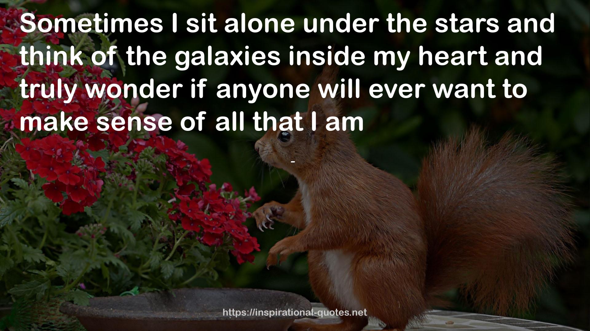 the galaxies  QUOTES