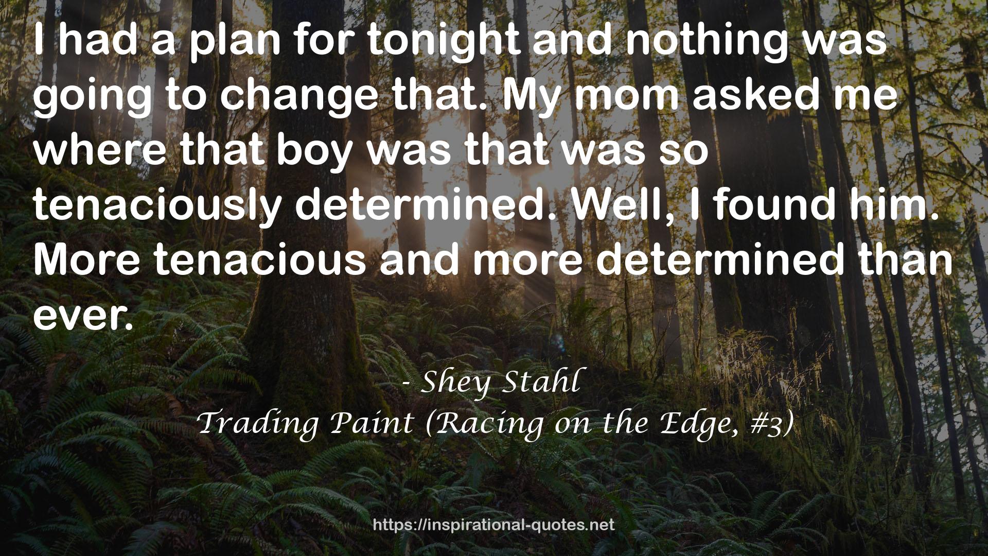 Trading Paint (Racing on the Edge, #3) QUOTES