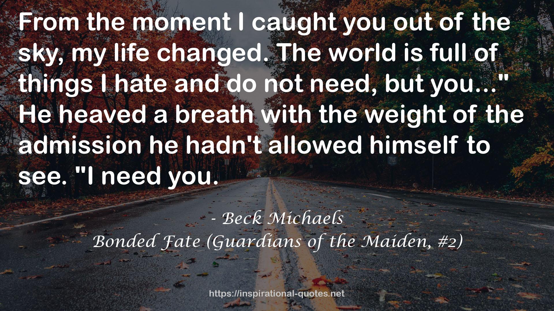 Bonded Fate (Guardians of the Maiden, #2) QUOTES