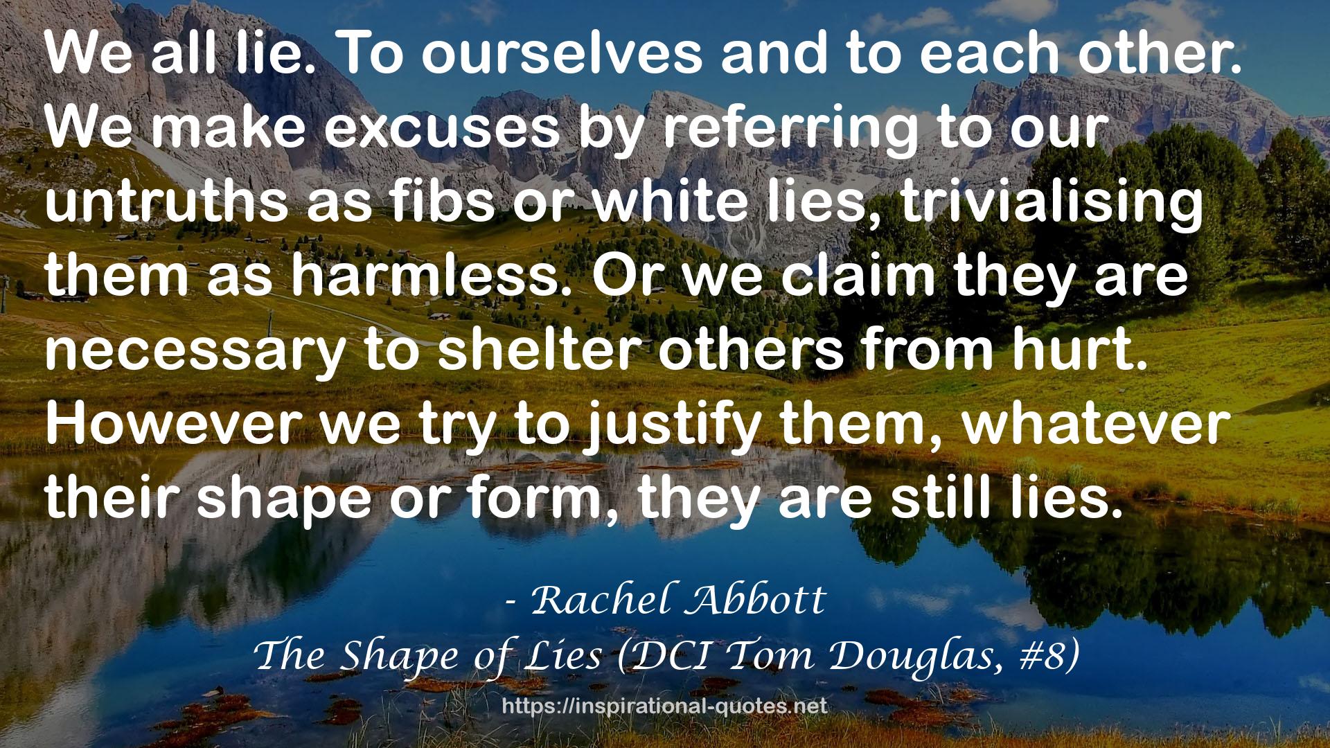 The Shape of Lies (DCI Tom Douglas, #8) QUOTES