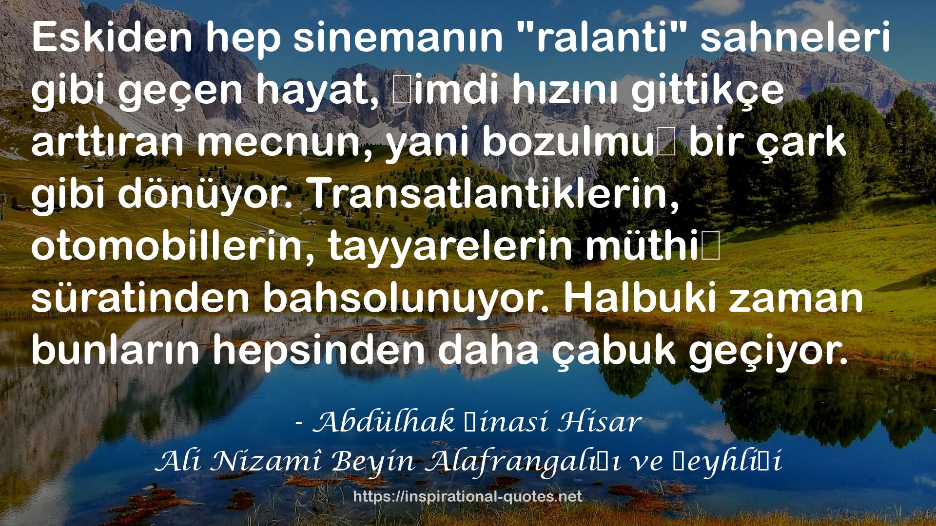 Ali Nizamî Beyin Alafrangalığı ve Şeyhliği QUOTES