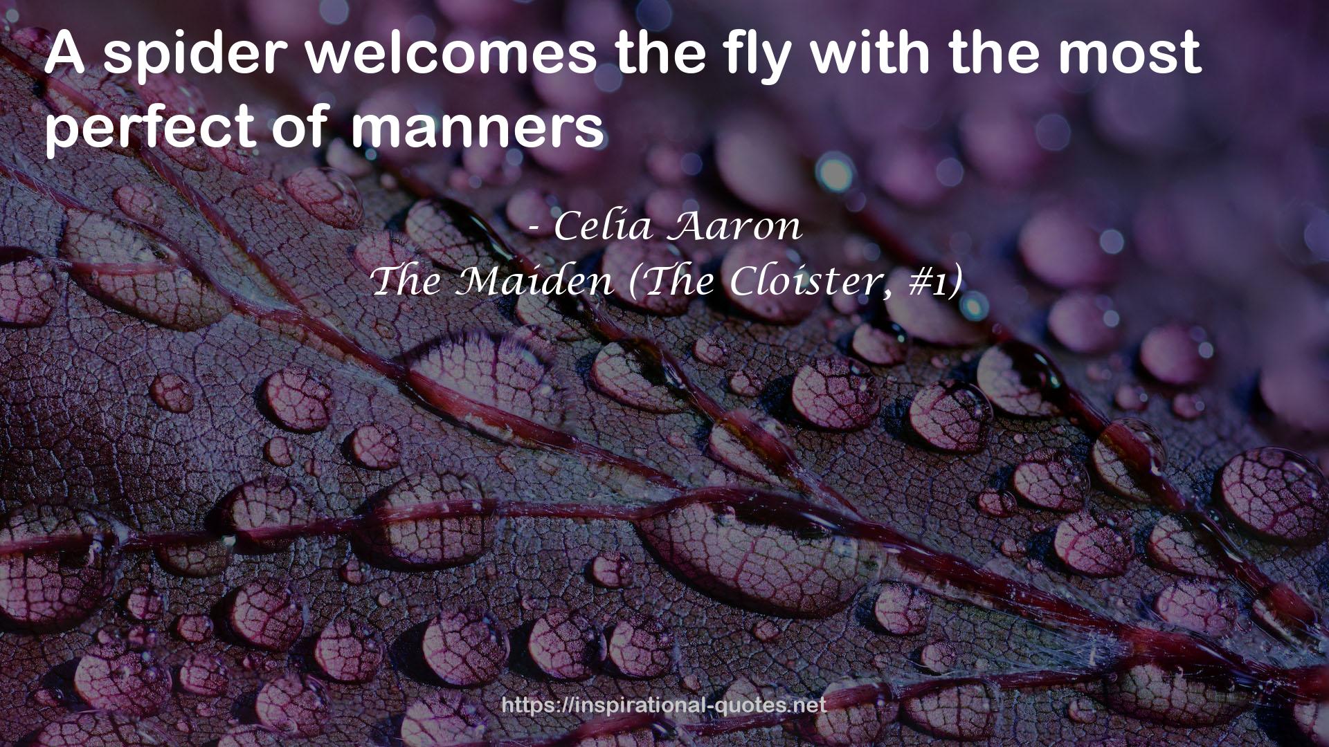 The Maiden (The Cloister, #1) QUOTES