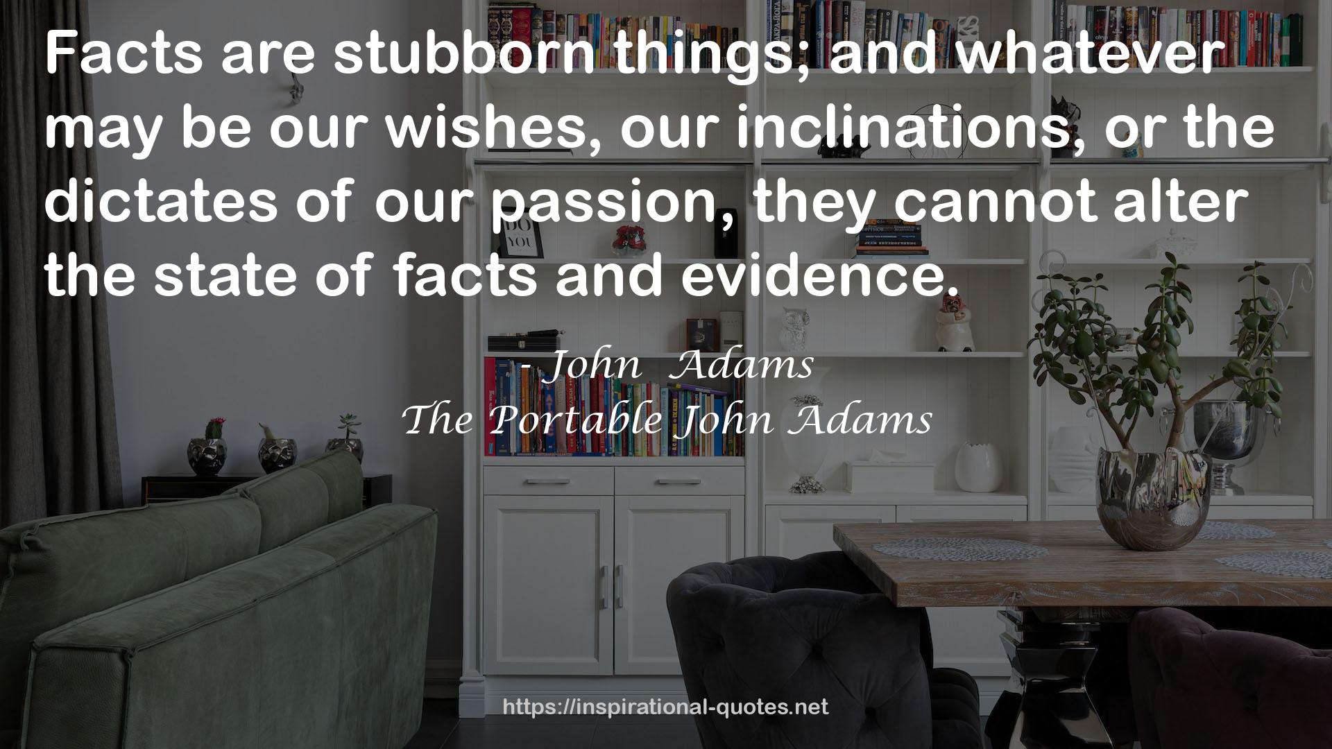 The Portable John Adams QUOTES