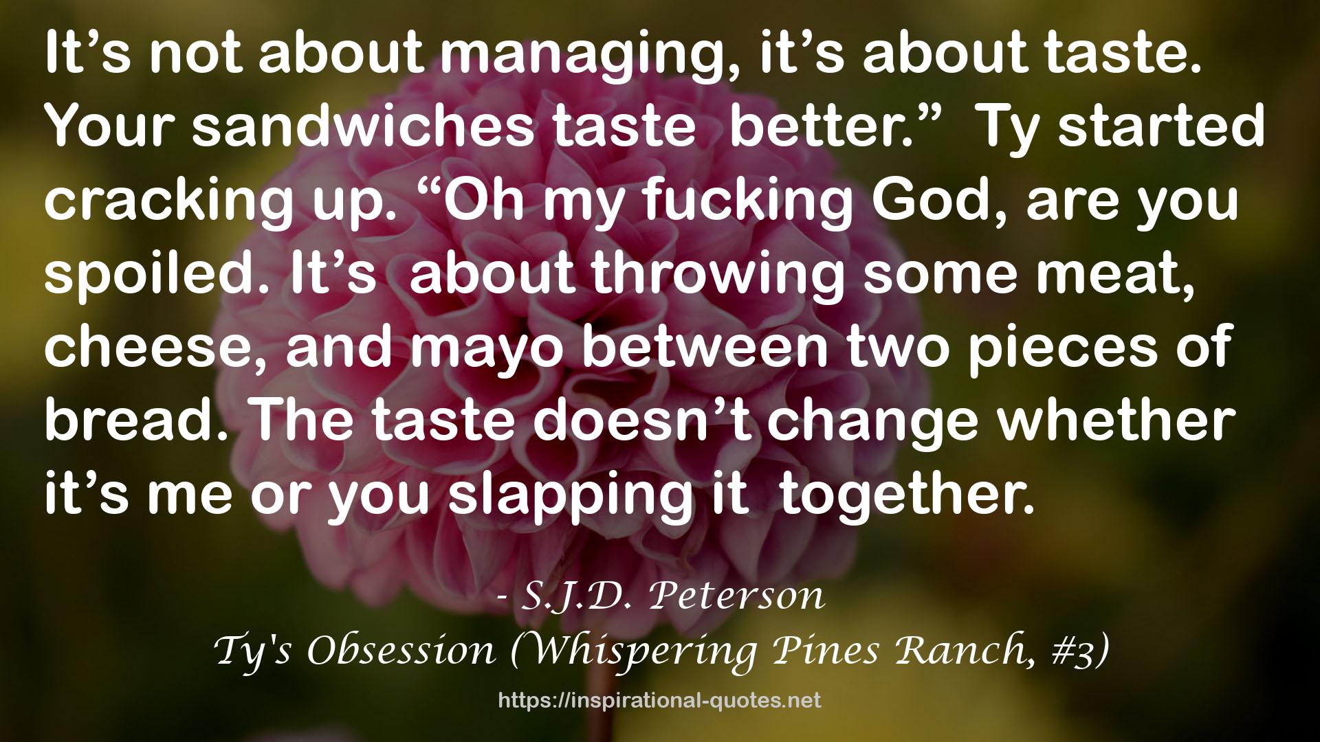 Ty's Obsession (Whispering Pines Ranch, #3) QUOTES