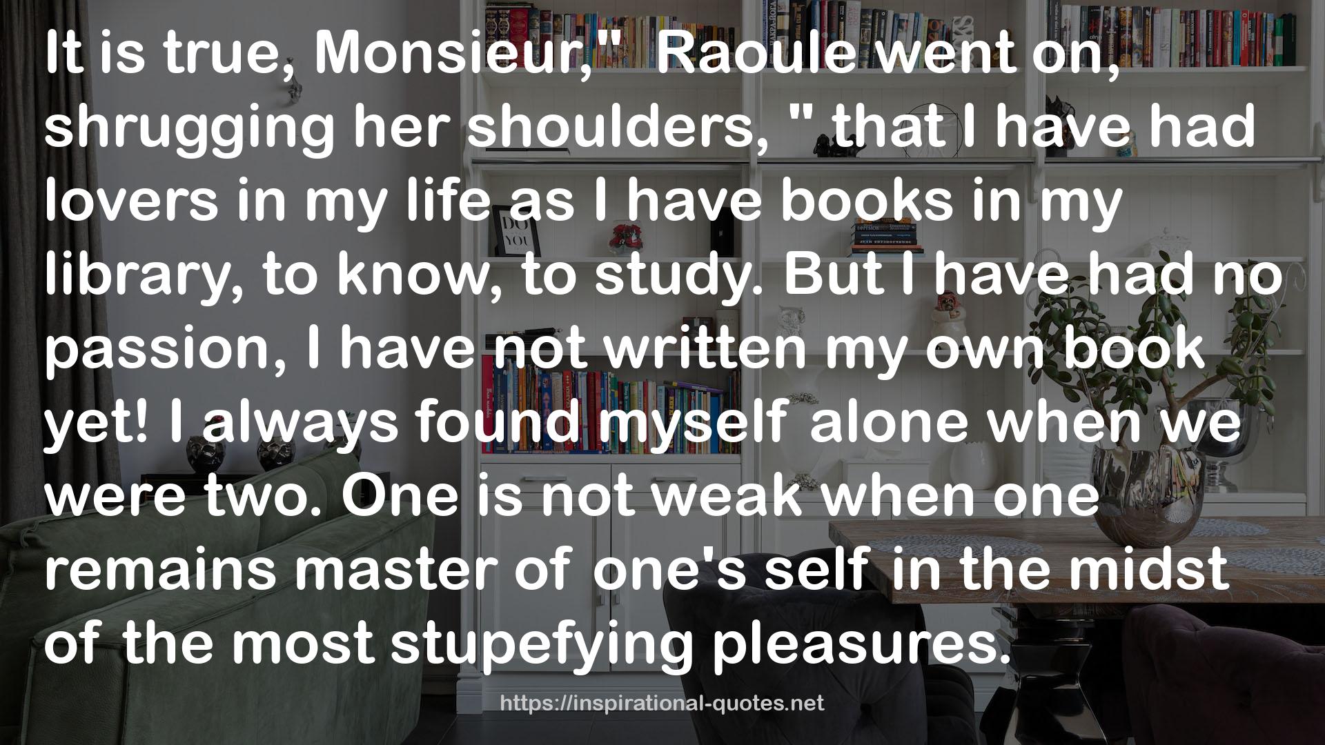 Raoule  QUOTES