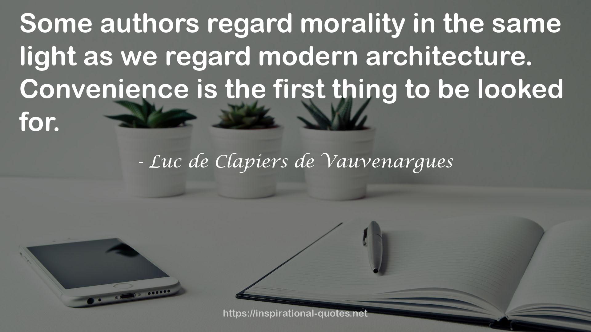 Luc de Clapiers de Vauvenargues QUOTES