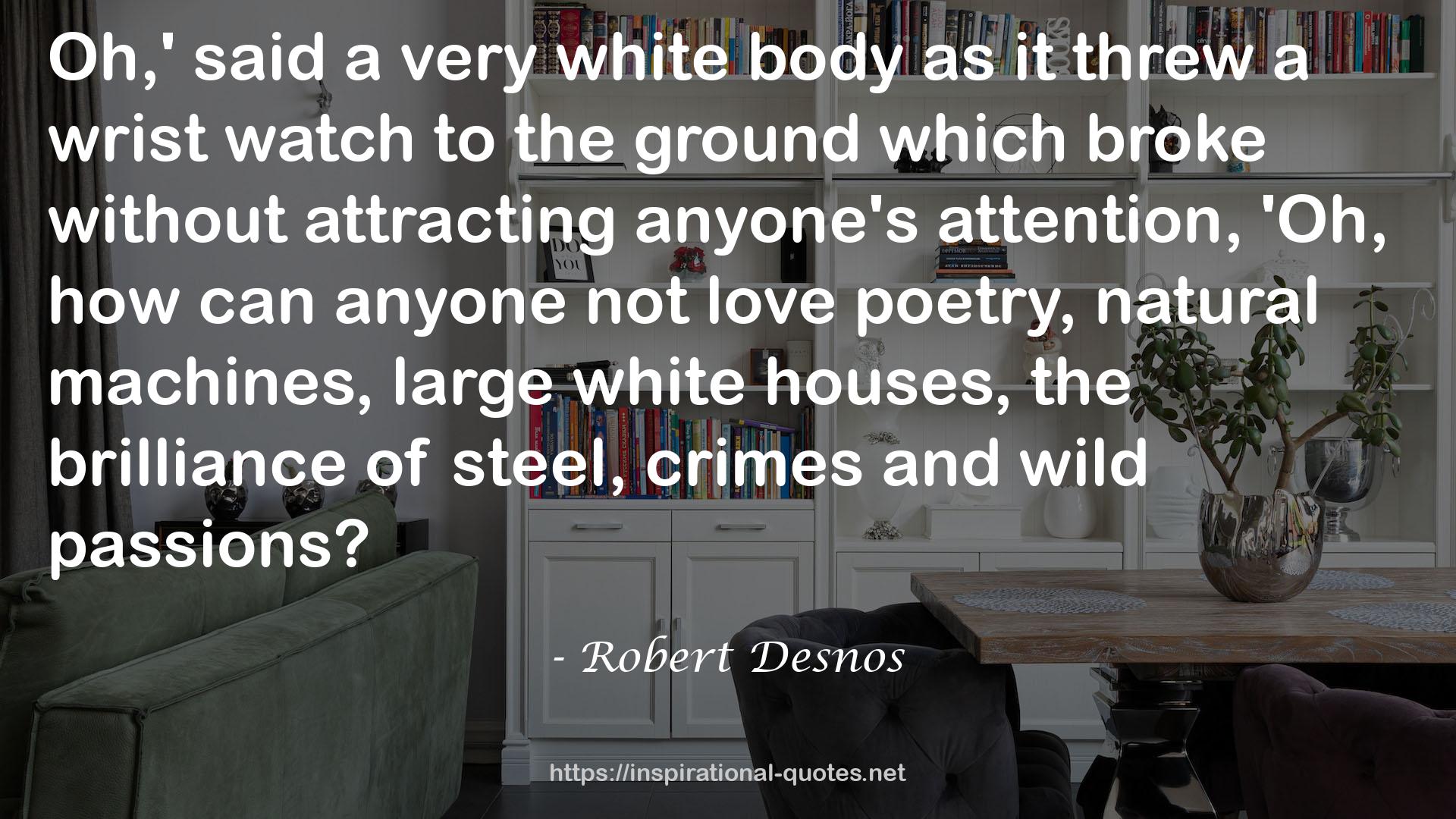 Robert Desnos QUOTES