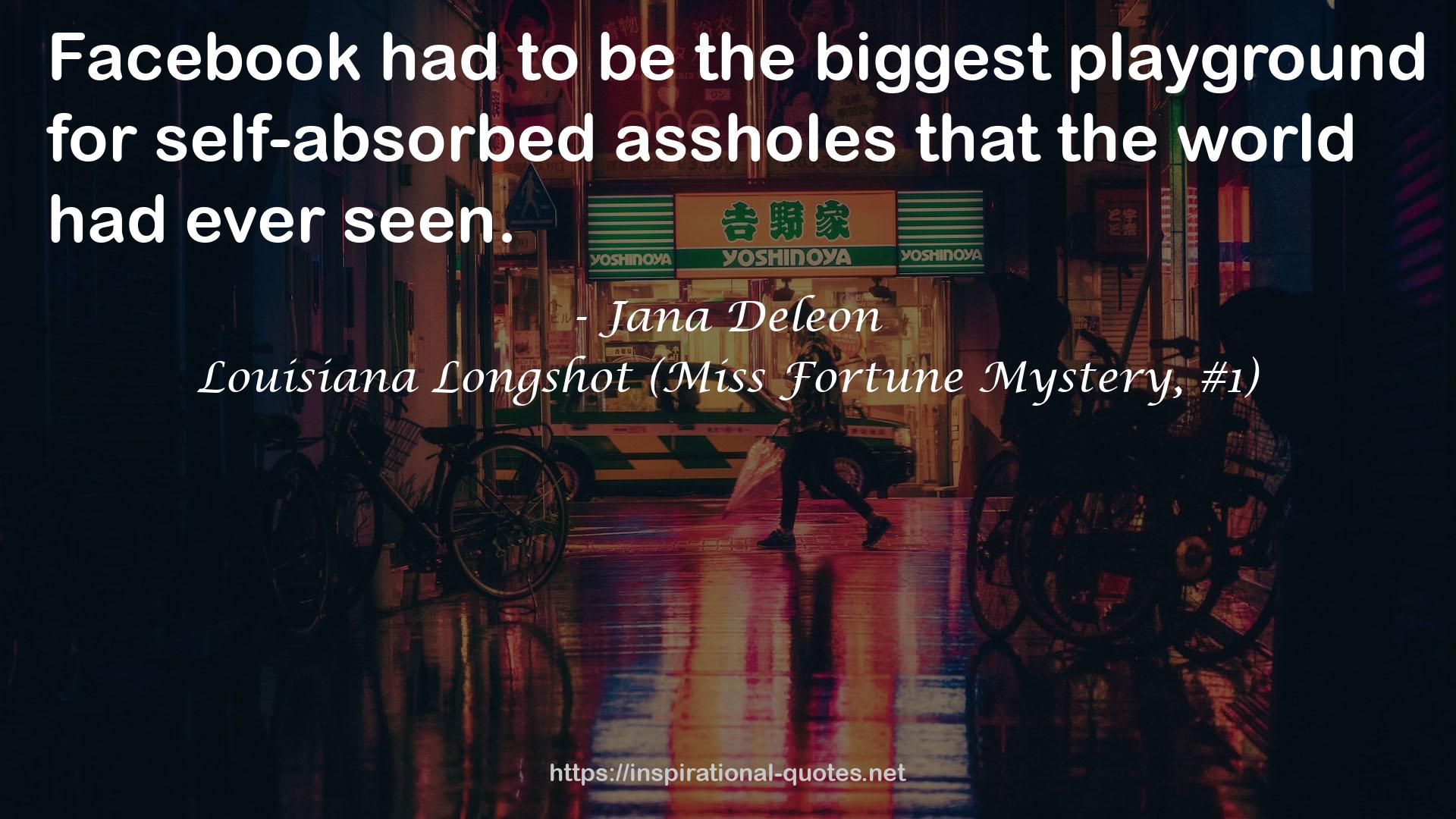 Louisiana Longshot (Miss Fortune Mystery, #1) QUOTES