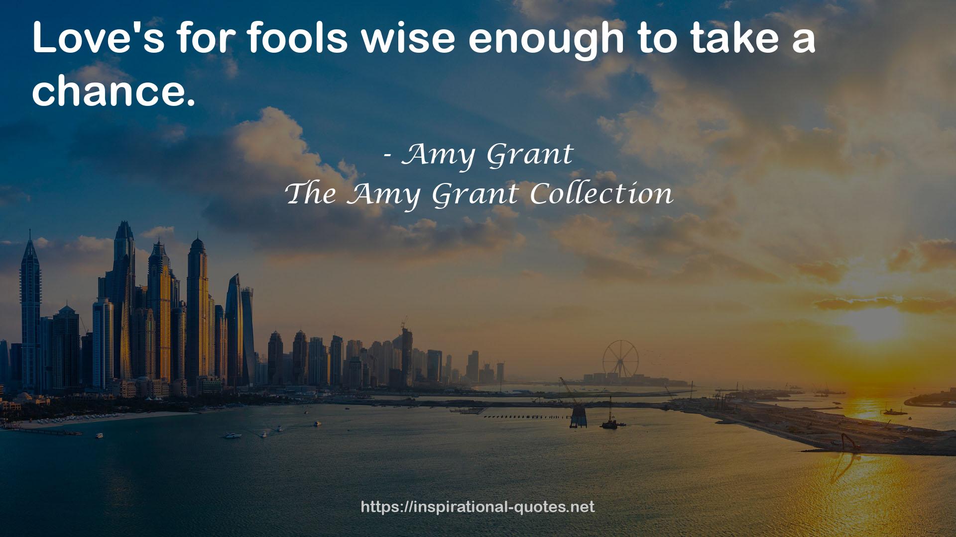 The Amy Grant Collection QUOTES