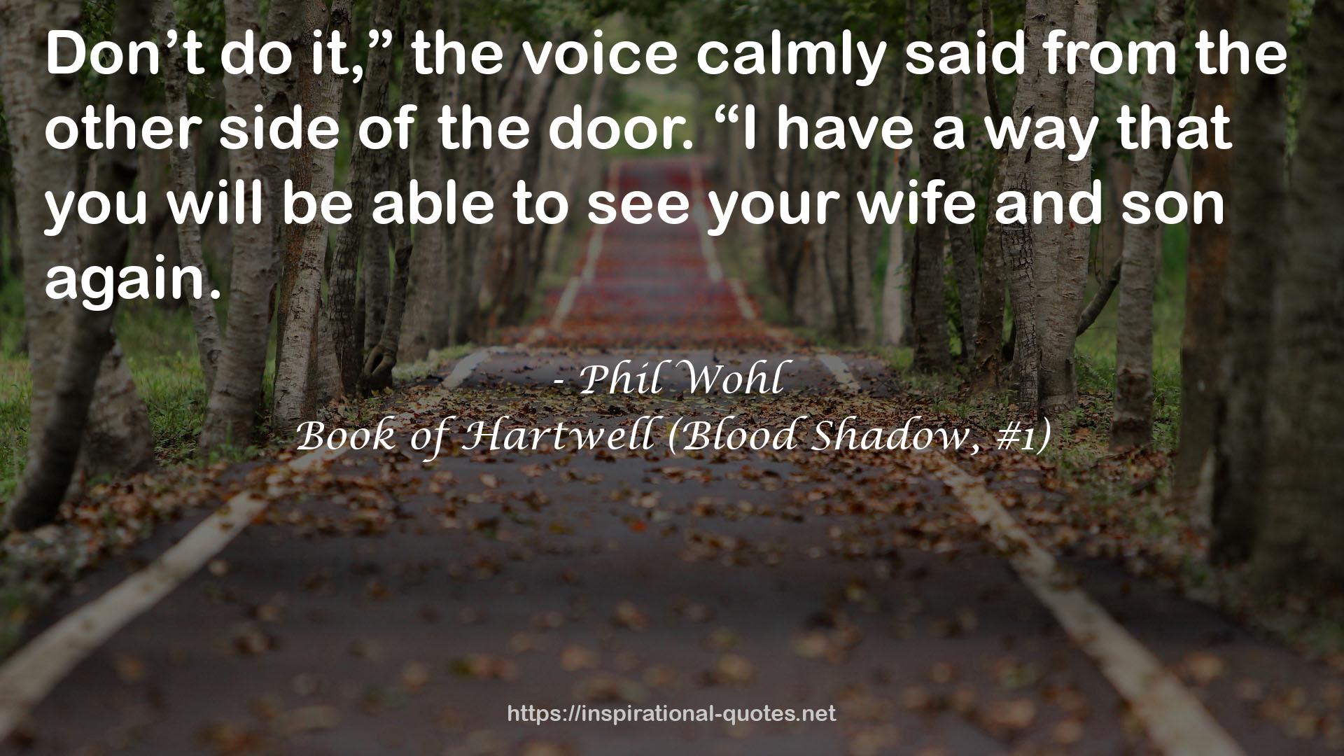 Book of Hartwell (Blood Shadow, #1) QUOTES