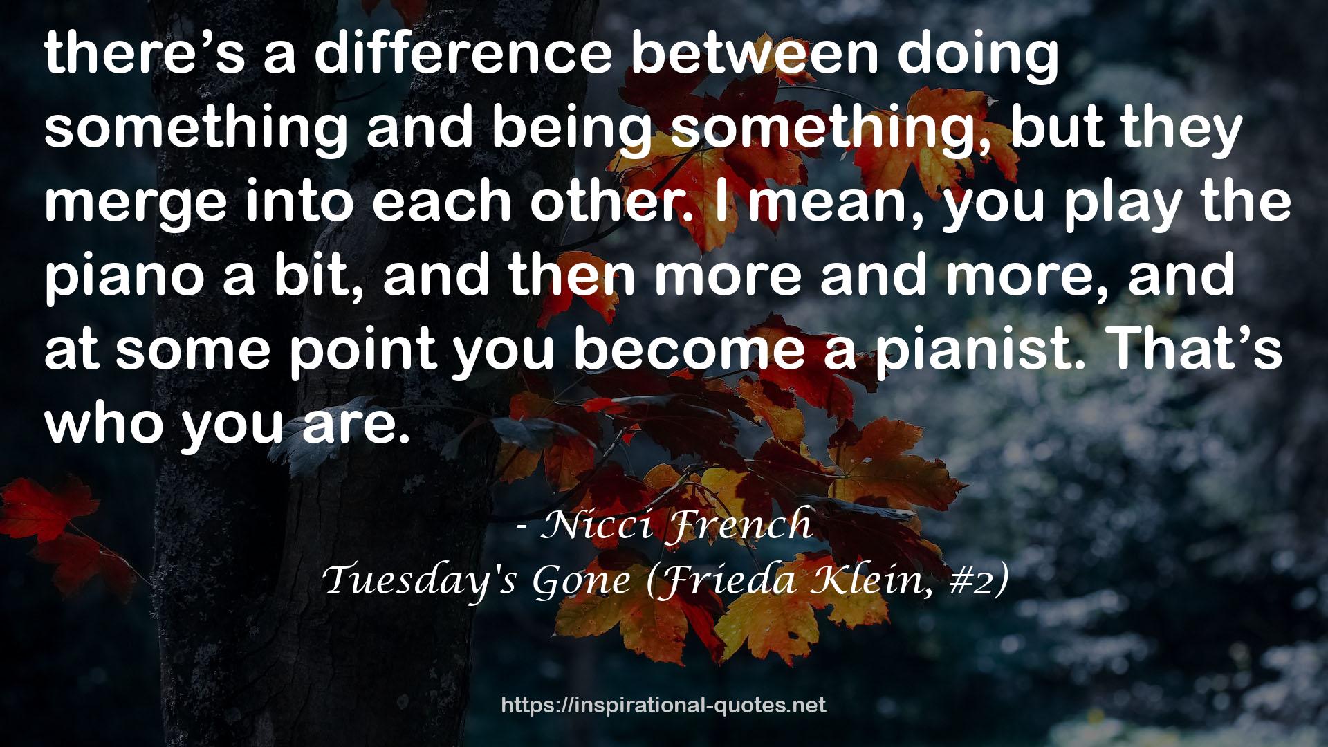 Tuesday's Gone (Frieda Klein, #2) QUOTES