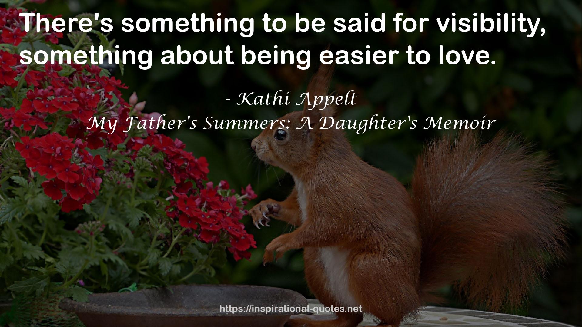 My Father's Summers: A Daughter's Memoir QUOTES