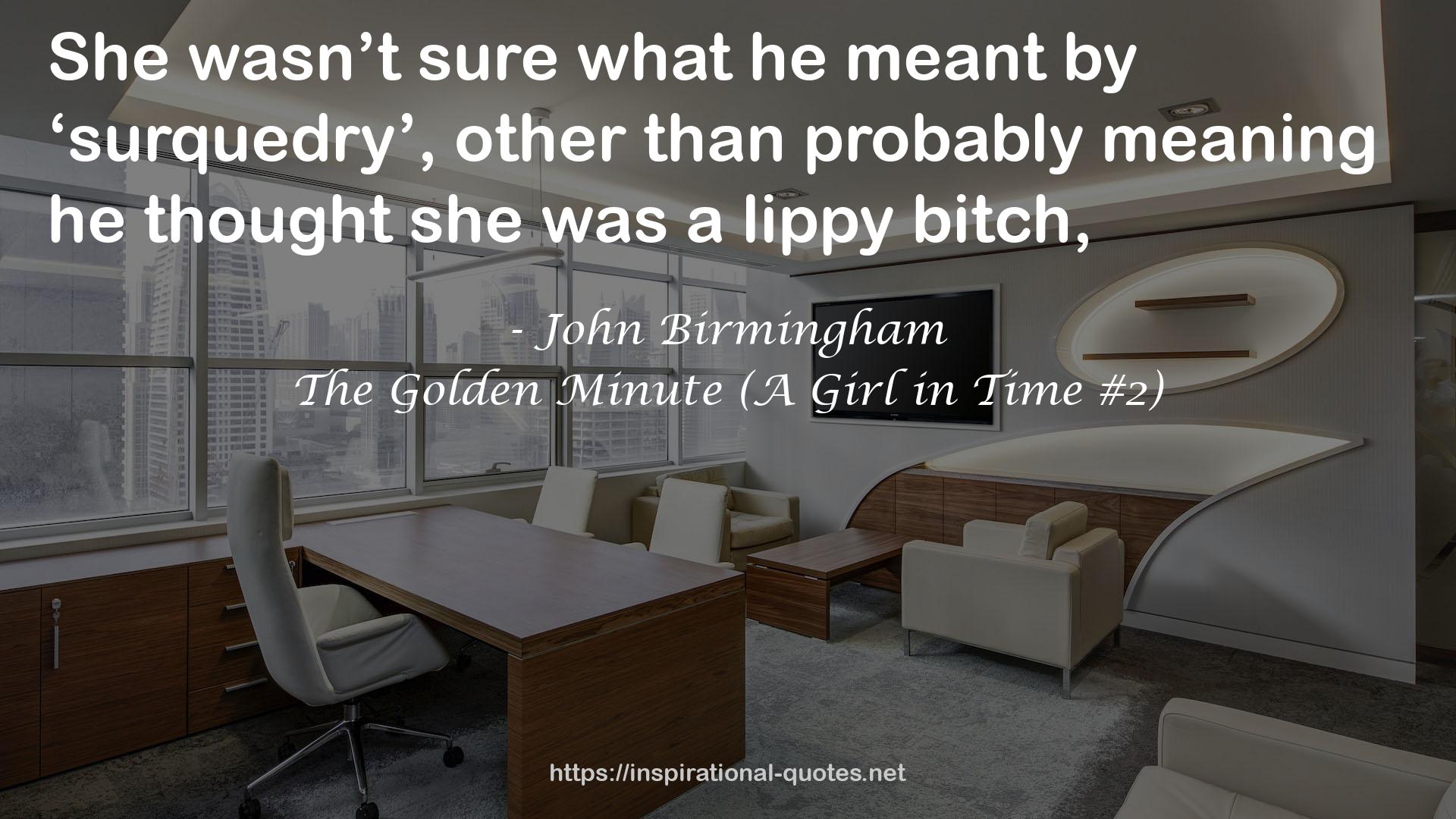 The Golden Minute (A Girl in Time #2) QUOTES