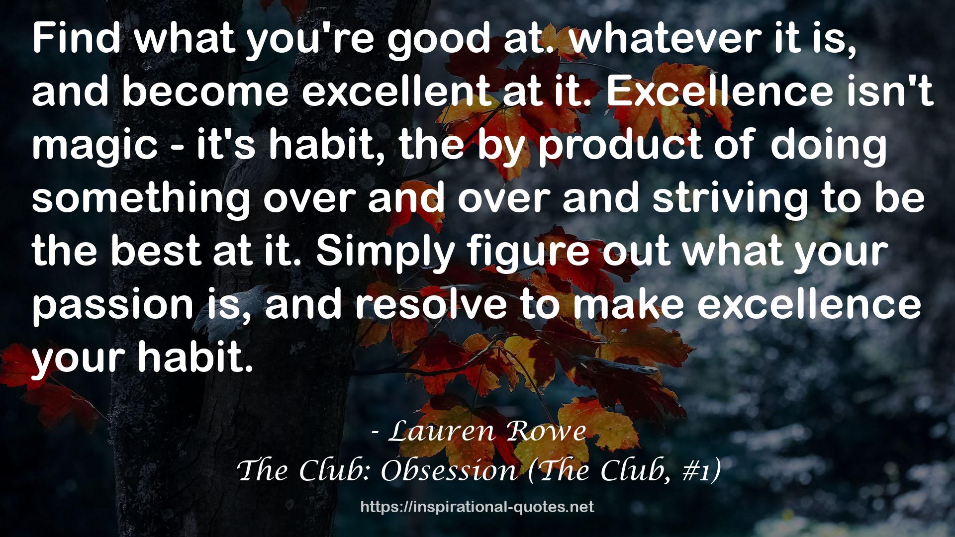The Club: Obsession (The Club, #1) QUOTES