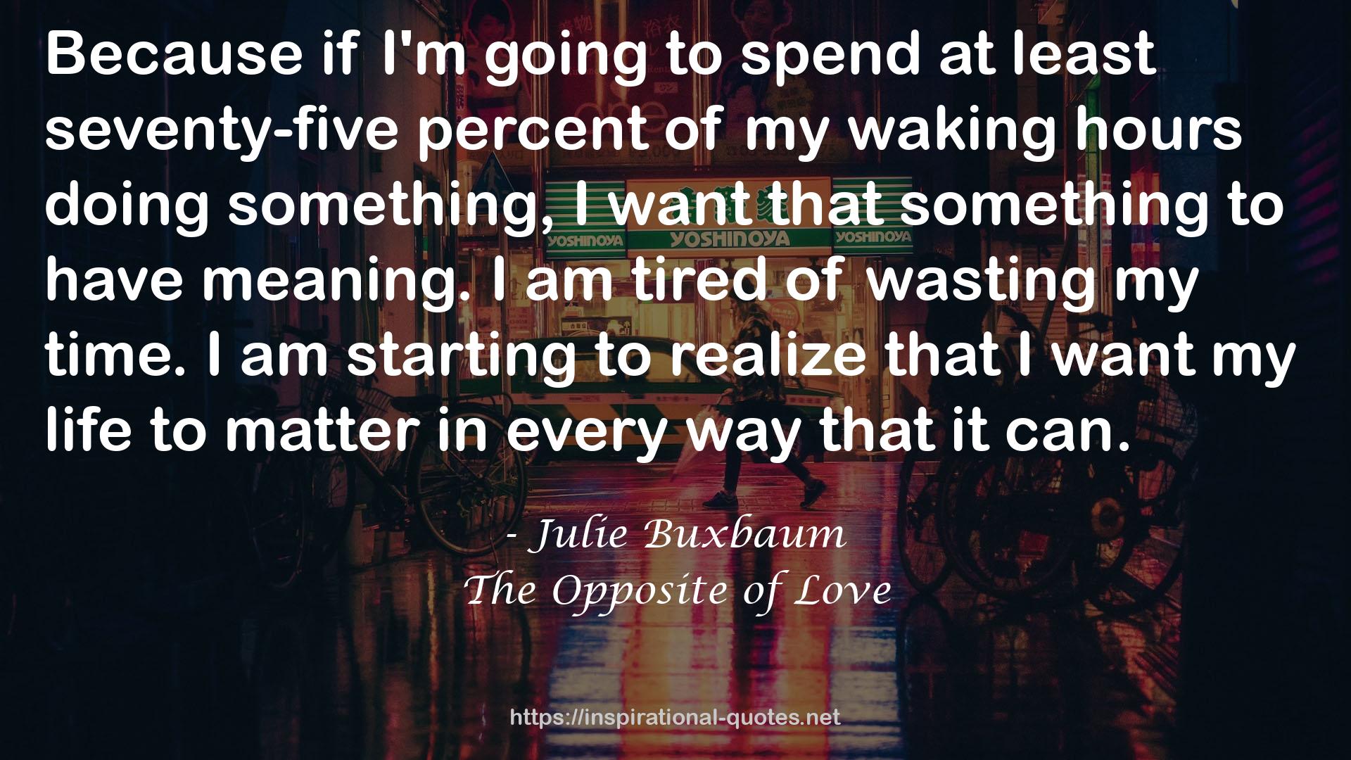 The Opposite of Love QUOTES