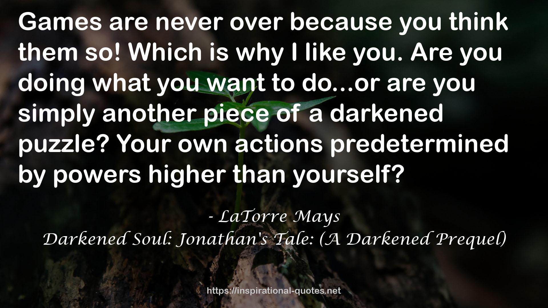 Darkened Soul: Jonathan's Tale: (A Darkened Prequel) QUOTES