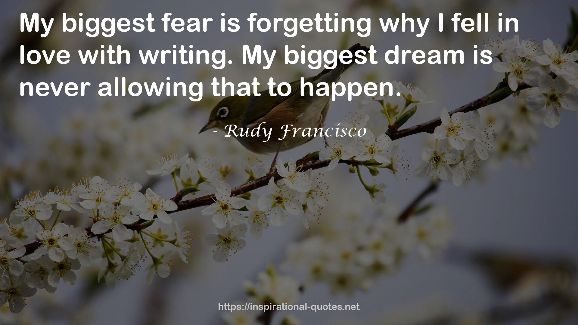 Rudy Francisco QUOTES