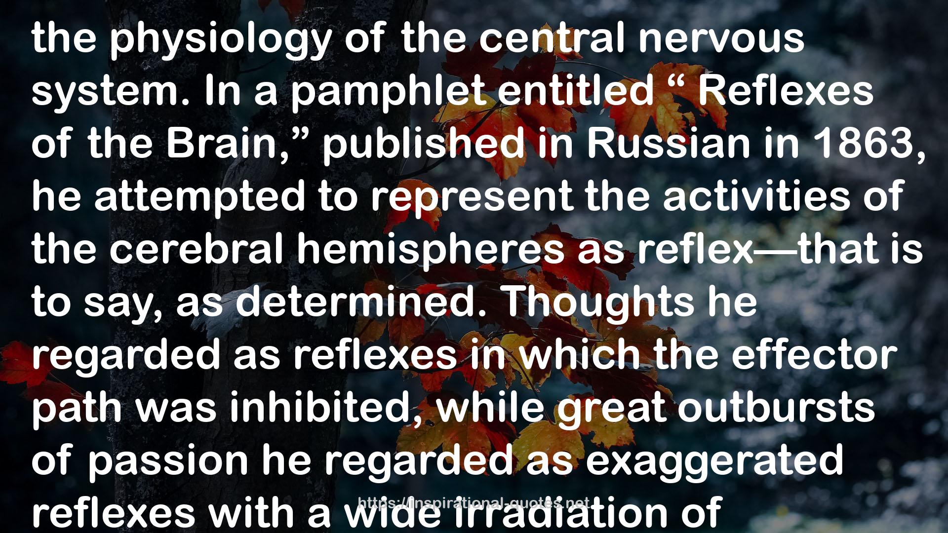 Conditioned Reflexes QUOTES