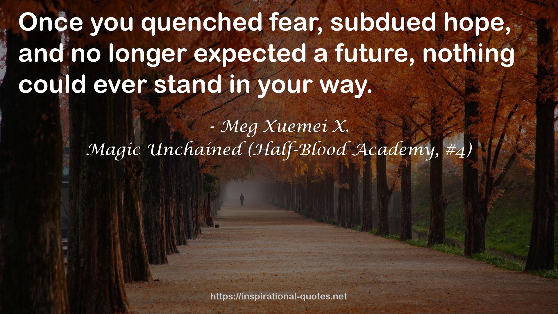 Magic Unchained (Half-Blood Academy, #4) QUOTES