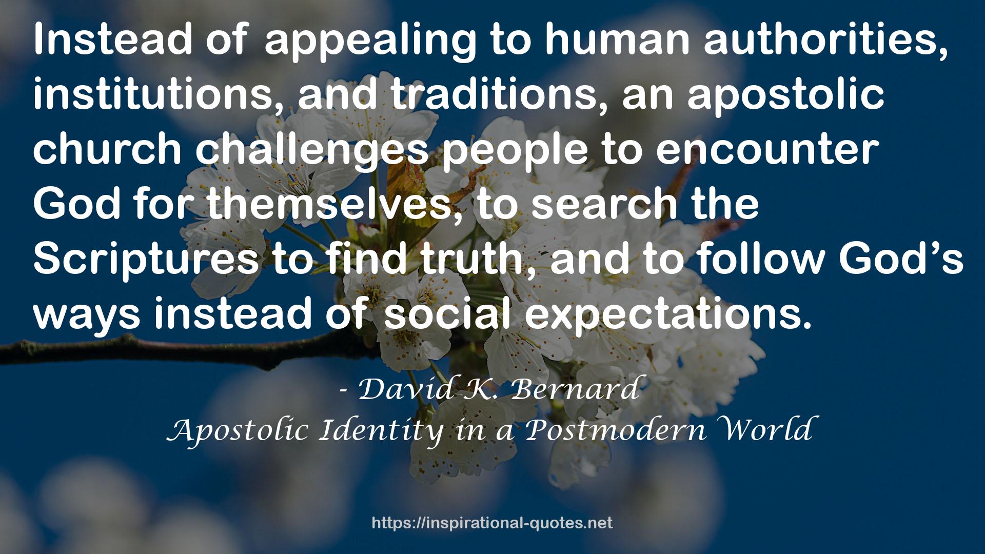 Apostolic Identity in a Postmodern World QUOTES