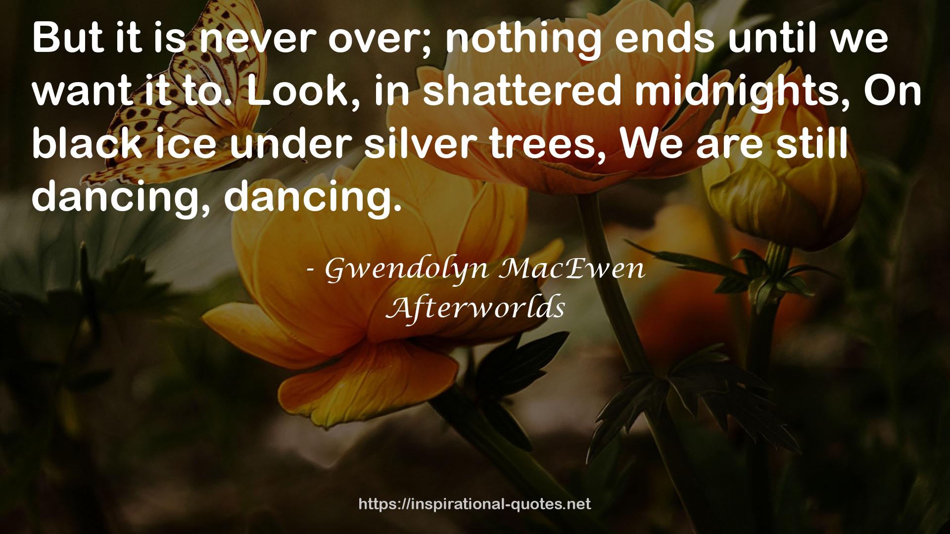 Afterworlds QUOTES