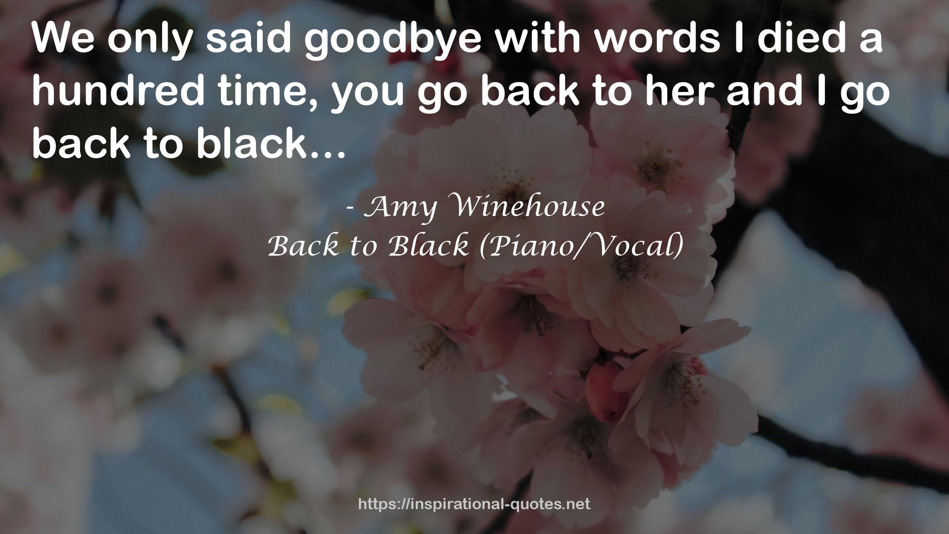Back to Black (Piano/Vocal) QUOTES