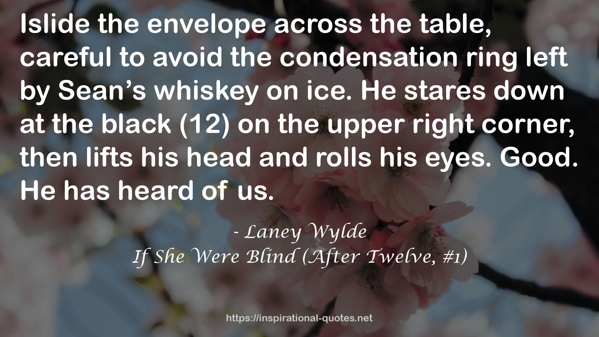 If She Were Blind (After Twelve, #1) QUOTES