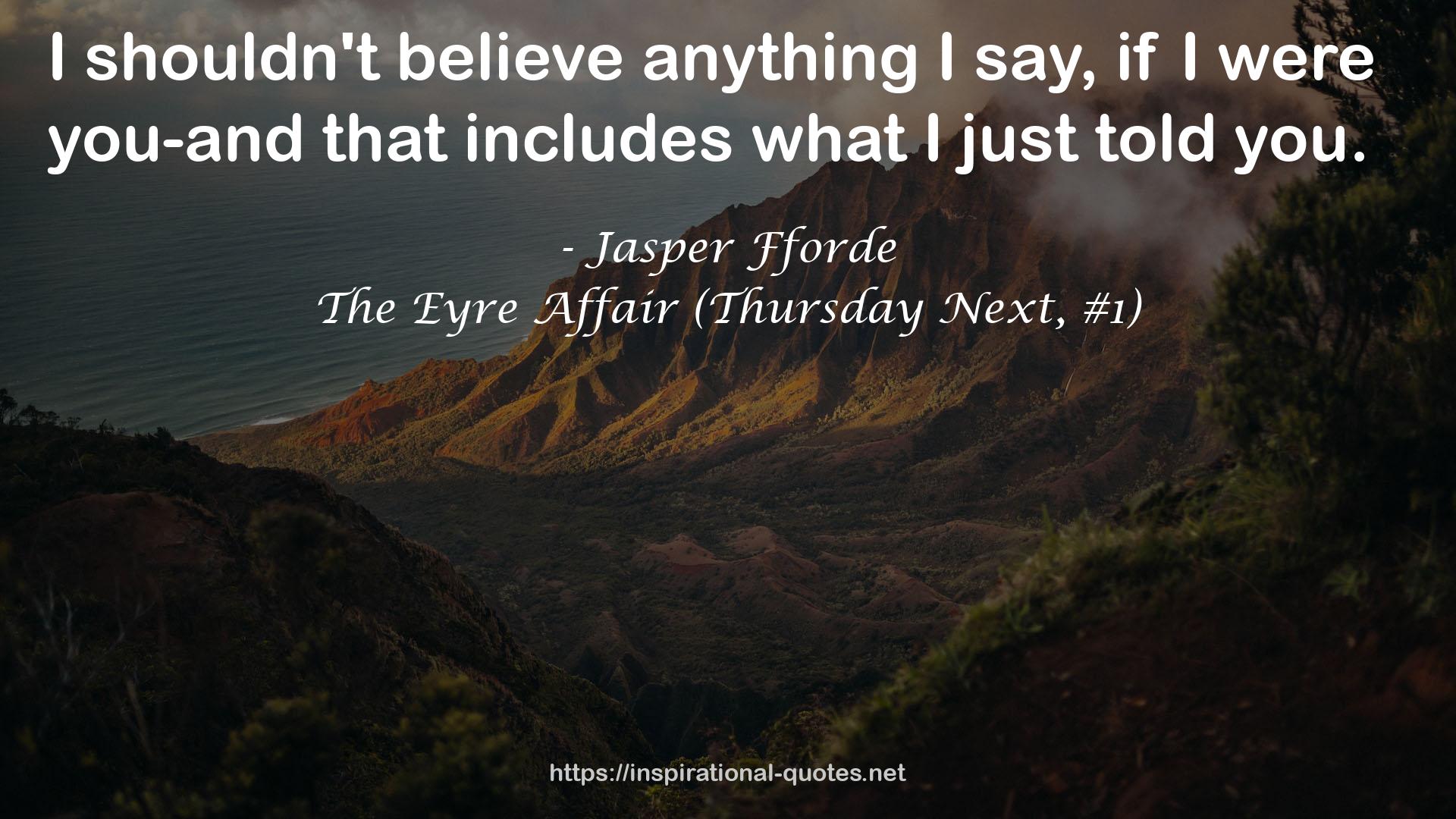 The Eyre Affair (Thursday Next, #1) QUOTES