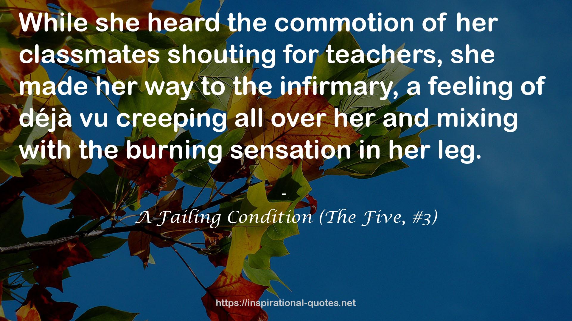 A Failing Condition (The Five, #3) QUOTES